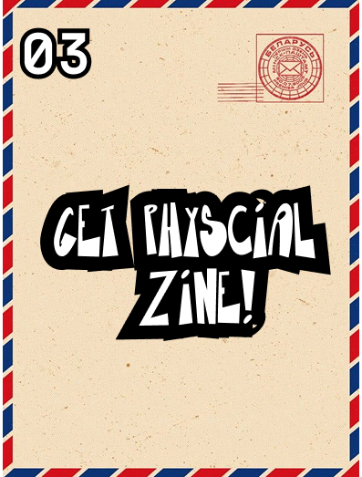 Step 3 get physical zine